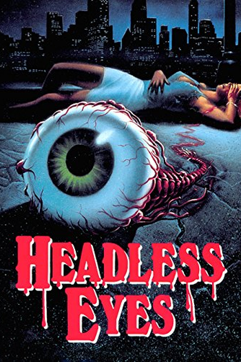  de Filme The Headless Eyes (1971)