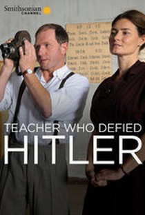 A Professora que Desafiou Hitler - Poster / Capa / Cartaz - Oficial 1