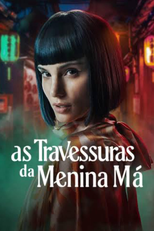 As Travessuras da Menina Má (2ª Temporada) (Travesuras De La Niña Mala (Season 2))