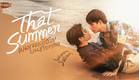 That Summer ผมเจอเจ้าชายบนชายหาด | GMMTV 2025