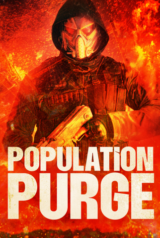 Poster 1 de Filme Population Purge (2024)