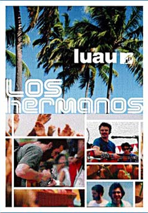 Los Hermanos – Luau MTV (Los Hermanos – Luau MTV)