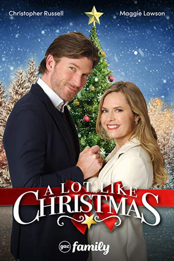 Poster de Filme A Lot Like Christmas (2021)