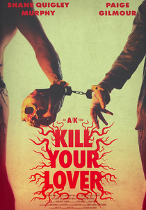 Kill Your Lover (Kill Your Lover)