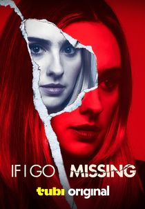 If I Go Missing (If I Go Missing)