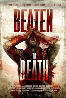 Beaten to Death - Poster / Capa / Cartaz - Oficial 2