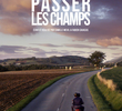 Passer Les Champs