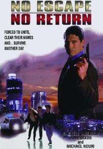 Sem Saída e Sem Volta  (No Escape, No Return)