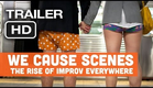 Official Trailer: We Cause Scenes - Buy the Film Today