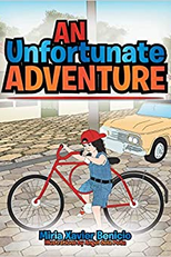 Uma Aventura Desanventurada (An Unfortunate Adventure)