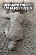 Pompeia: Revelações Inéditas (Ultimate Pompeii: The Fugitives)