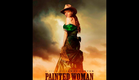 PAINTED WOMAN TRAILER