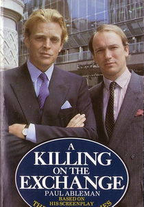 A Killing on the Exchange (A Killing on the Exchange)