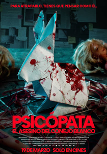 Psicopata: O Assassino do Coelho Branco (Psicópata El Asesino del Conejo Blanco)