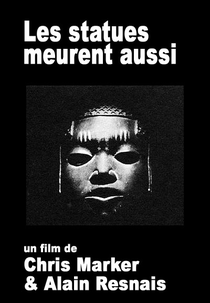 As Estátuas Também Morrem (Les Statues Meurent Aussi)