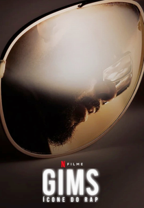 GIMS: Ícone do Rap (GIMS: On the Record)