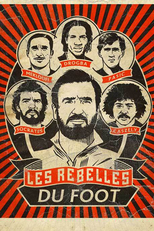 Rebeldes do Futebol (Les Rebelles du Foot)