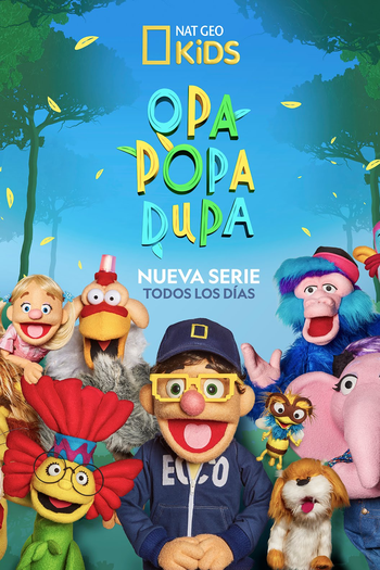 Poster de Série Opa Popa Dupa (2018)