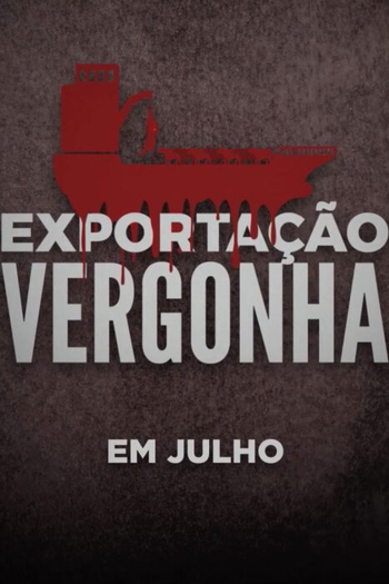  de Filme Exportação Vergonha (2022)