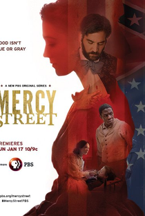 Mercy Street (1ª Temporada) - Poster / Capa / Cartaz - Oficial 1