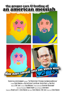 The Proper Care & Feeding of an American Messiah (The Proper Care & Feeding of an American Messiah)