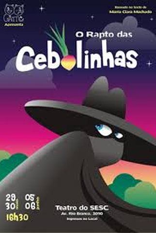 Poster 1 de Curta O Rapto das Cebolinhas (2006)