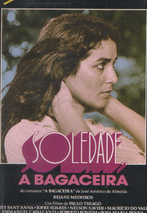 Soledade - A Bagaceira (Soledade, a Bagaceira)