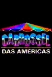 Carrossel das Américas - Poster / Capa / Cartaz - Oficial 1