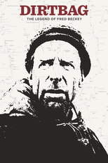 Dirtbag: The Legend of Fred Beckey (Dirtbag: The Legend of Fred Beckey)