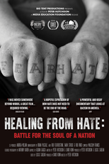 Cura do ódio (Healing from Hate: Battle for the Soul of a Nation)