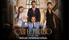 Casi el paraíso - Trailer internacional | Cinépolis Distribución