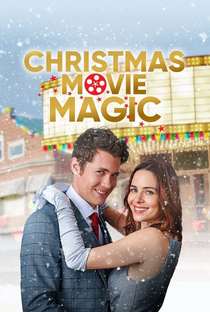 Christmas Movie Magic - Poster / Capa / Cartaz - Oficial 1