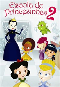 Escola de Princesinhas 2 (Escola de Princesinhas 2)