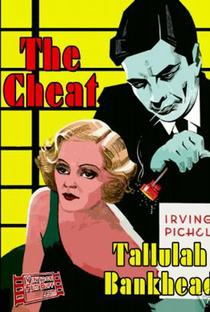 The Cheat - Poster / Capa / Cartaz - Oficial 1