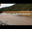 Um Rio de Histórias: Uma Tragédia no Rio Doce