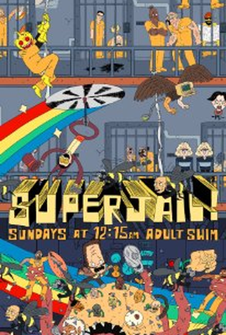 Poster 1 de Série Superjail (2008)