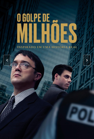 Poster 3 de Filme O Golpe de Milhões (2022)