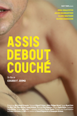 Assis, Debout, Couché (Assis, Debout, Couché)