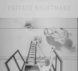 Private Nightmare
