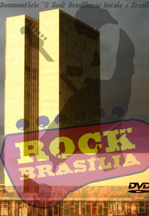 O Rock Brasiliense Invade o Brasil (O Rock Brasiliense Invade o Brasil)