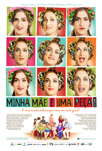 Minha Mãe é Uma Peça: O Filme - Poster / Capa / Cartaz - Oficial 3