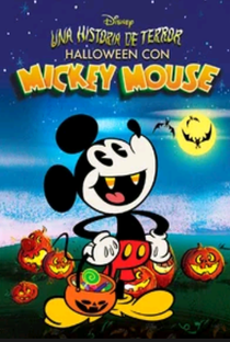 Uma História de Terror: Halloween com Mickey Mouse - Poster / Capa / Cartaz - Oficial 1