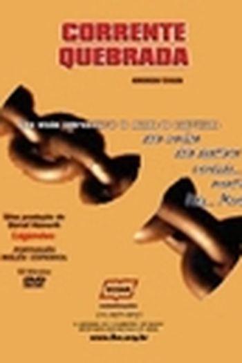  de Filme Corrente Quebrada (2002)
