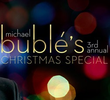 Michael Bublé 3rd Annual Christmas Special