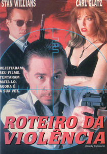 Roteiro da Violência (Deadly Exposure)