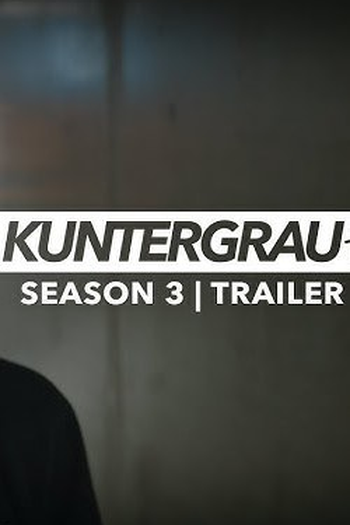 Poster de Série Kuntergrau (3ª Temporada) (2020)