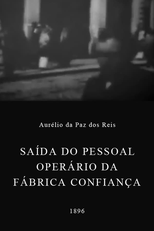 Saída do Pessoal Operário da Fábrica Confiança (Saída do Pessoal Operário da Fábrica Confiança)