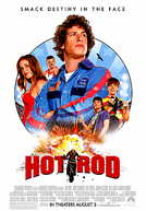 Hot Rod - Loucos Sobre Rodas (Hot Rod)