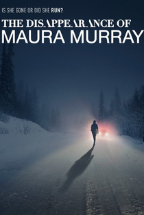 O Desaparecimento de Maura Murray - Poster / Capa / Cartaz - Oficial 1