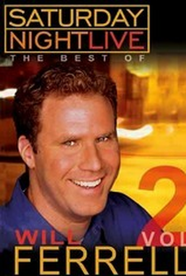 Saturday Night Live: The Best of Will Ferrell - Volume 2 - Poster / Capa / Cartaz - Oficial 1